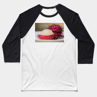 Rambutan 4 Baseball T-Shirt